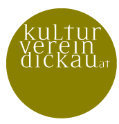 Kulturverein Dickau - Lesungen, literarische Abende mit Liebe zur Sprache, Wein und Köstlichkeiten